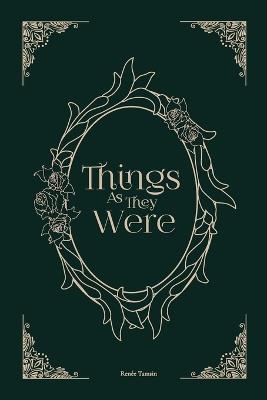 Things As They Were - Renée Tamsin - cover
