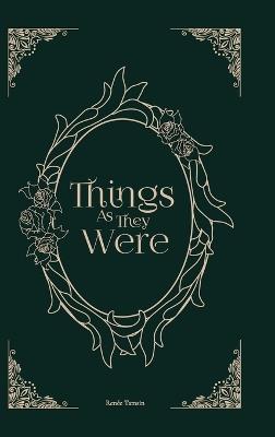 Things As They Were - Renée Tamsin - cover