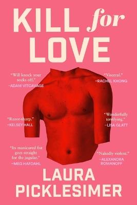 Kill for Love - Laura Picklesimer - cover
