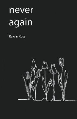Never again - Tender Tulip - cover