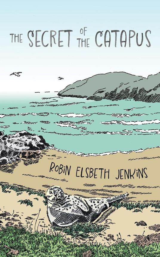 The Secret of the Catapus - Robin Elsbeth Jenkins - ebook