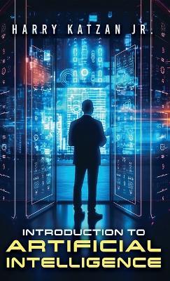 Introduction to Artificial Intelligence - Harry Katzan - cover