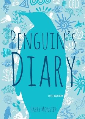 Penguin's Diary - Harry Monster,Little Bluetopia - cover