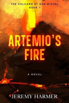 Artemio's Fire - Jeremy Harmer - cover