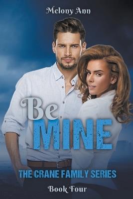 Be Mine - Melony Ann - cover