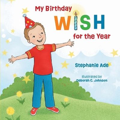 My Birthday Wish for the Year - Stephanie Ade - cover