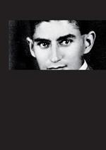 Franz Kafka Sammelband aller Hauptwerke: Franz Kafka's Hauptwerke als Gesamtausgabe in einer Bindung