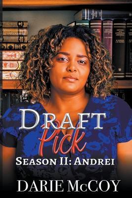 Draft Pick Season II: Andrei - Darie McCoy - cover