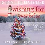 Wishing for Mistletoe
