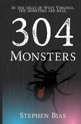 304 Monsters - Stephen Bias - cover