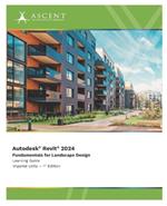 Autodesk Revit 2024: Fundamentals for Landscape Design (Imperial Units)