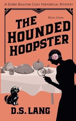 The Hounded Hoopster - D S Lang - cover