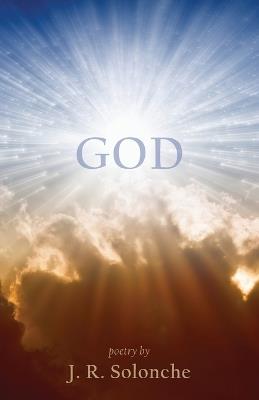 God - J R Solonche - cover