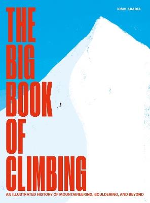 The Big Book of Climbing - Ximo Abadia - cover