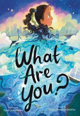 What Are You? - Ildulce Brandão-Dasilva - cover