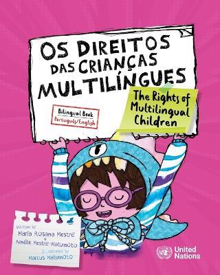 Os Direitos das Crianças Multilíngues - Maria Rosana Mestre,Amélie Mestre-Matumoto - cover