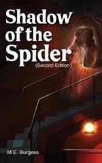 Shadow Of The Spider: A Quest To Save A Queen