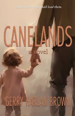 Canelands - Gerry Harlan Brown - cover