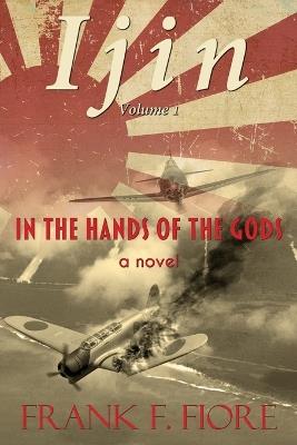 In the Hands of the Gods - Frank F Fiore - cover