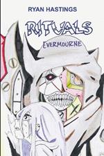 Rituals: Evermourne 005