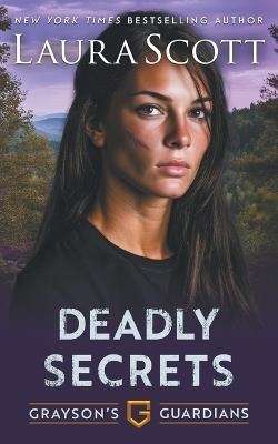 Deadly Secrets - Laura Scott - cover