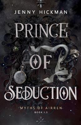 Prince of Seduction - Jenny Hickman - cover