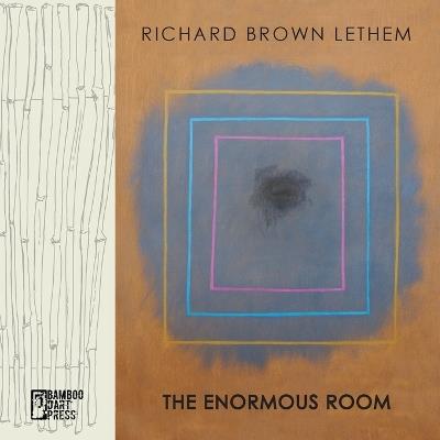 The Enormous Room - Richard Brown Lethem - cover