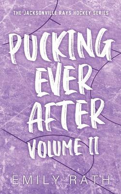 Pucking Ever After: Vol 2 - Emily Rath - cover