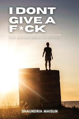 I Don't Give A F*ck - Amanda Hayslett - cover