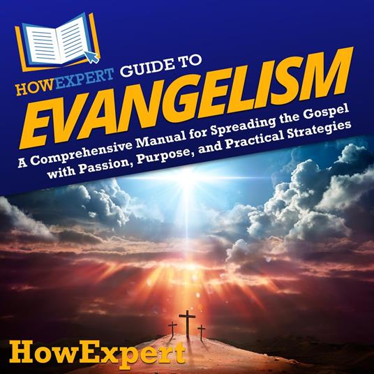 HowExpert Guide to Evangelism