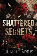 Shattered Secrets: a Mafia Lawyer Amnesia Romance