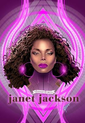 Female Force: Janet Jackson - Michael G Frizell,Ramon Salas - cover