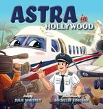 Astra in Hollywood