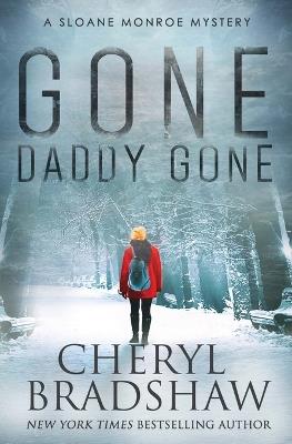 Gone Daddy Gone - Cheryl Bradshaw - cover