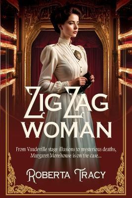 Zig Zag Woman - Roberta Tracy,Historium Press - cover