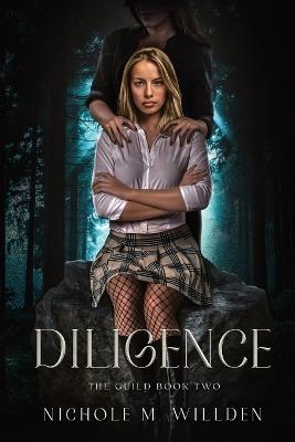 Diligence - Nichole M Willden - cover