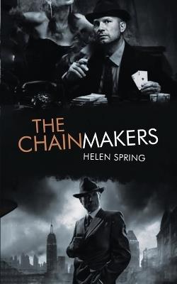 The Chainmakers - Helen Spring - cover