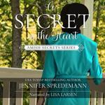 A Secret of the Heart (Amish Secrets #3)