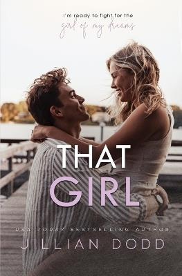 That Girl - Jillian Dodd - cover