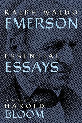 Ralph Waldo Emerson: Essential Essays (Warbler Press Annotated Edition) - Ralph Waldo Emerson - cover