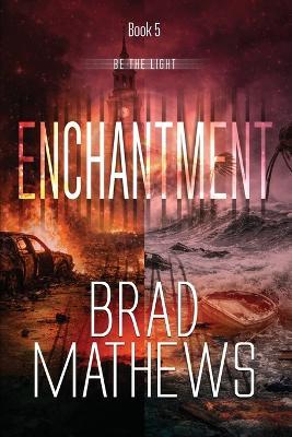 Enchantment - Brad Mathews - cover