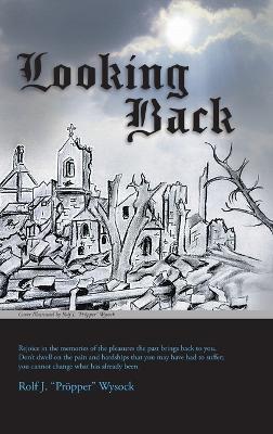 Looking Back - Rolf J Pröpper Wysock - cover