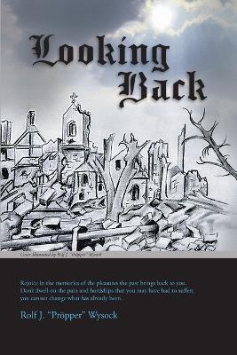 Looking Back - Rolf J Pröpper Wysock - cover