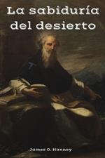 La sabiduría del desierto