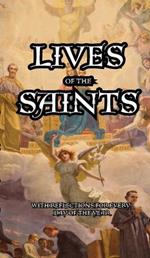 Lives of the Saints: Reflections for Every day of the Year