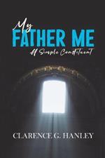 My Father Me: A Simple Constituent