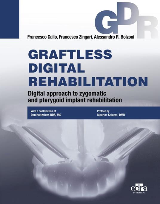 GRAFTLESS DIGITAL REHABILITATION