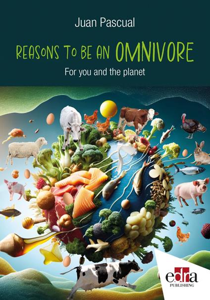 Reasons to be an OMNIVORE