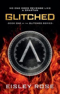 Glitched - Eisley Rose - cover