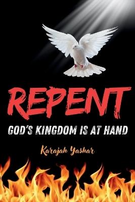 Repent: God's Kingdom is at Hand - Yashar - cover
